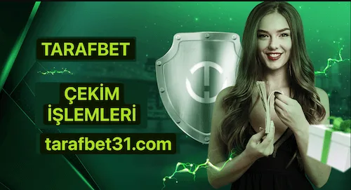 Tarafbet Çekim İşlemleri